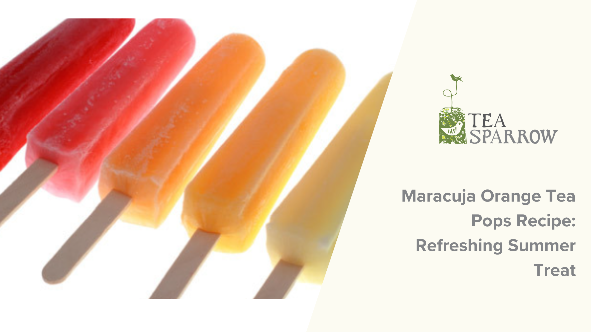 Maracuja Orange Tea Pops Recipe: Refreshing Summer Treat – Tea Sparrow